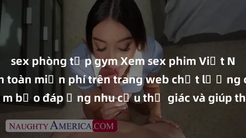 sex phòng tập gym Xem sex phim Việt Nam không che hoàn toàn miễn phí trên trang web chất lượng cao. Đảm bảo đáp ứng nhu cầu thị giác và giúp thỏa mãn mong muốn của bạn.