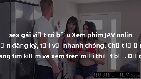 sex gái việt có bầu Xem phim JAV online miễn phí không cần đăng ký, tải về nhanh chóng. Chất lượng HD, dễ dàng tìm kiếm và xem trên mọi thiết bị. Đặc biệt, không quảng cáo làm phiền.